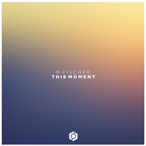 M. Fischer - This Moment