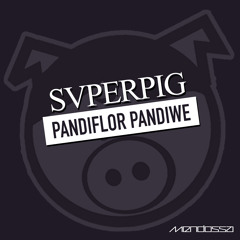 SUPERPIG - Pandiflor Pandiwe