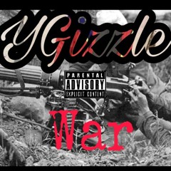 YGizzle - War