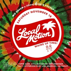The Friend presents Local Motion Vol. 1