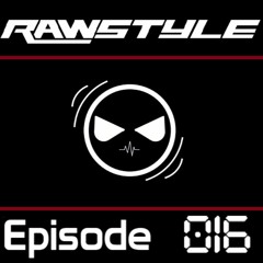 Rawstyle Mix - Episode 16 - Mixed By Prevail (Free Download)