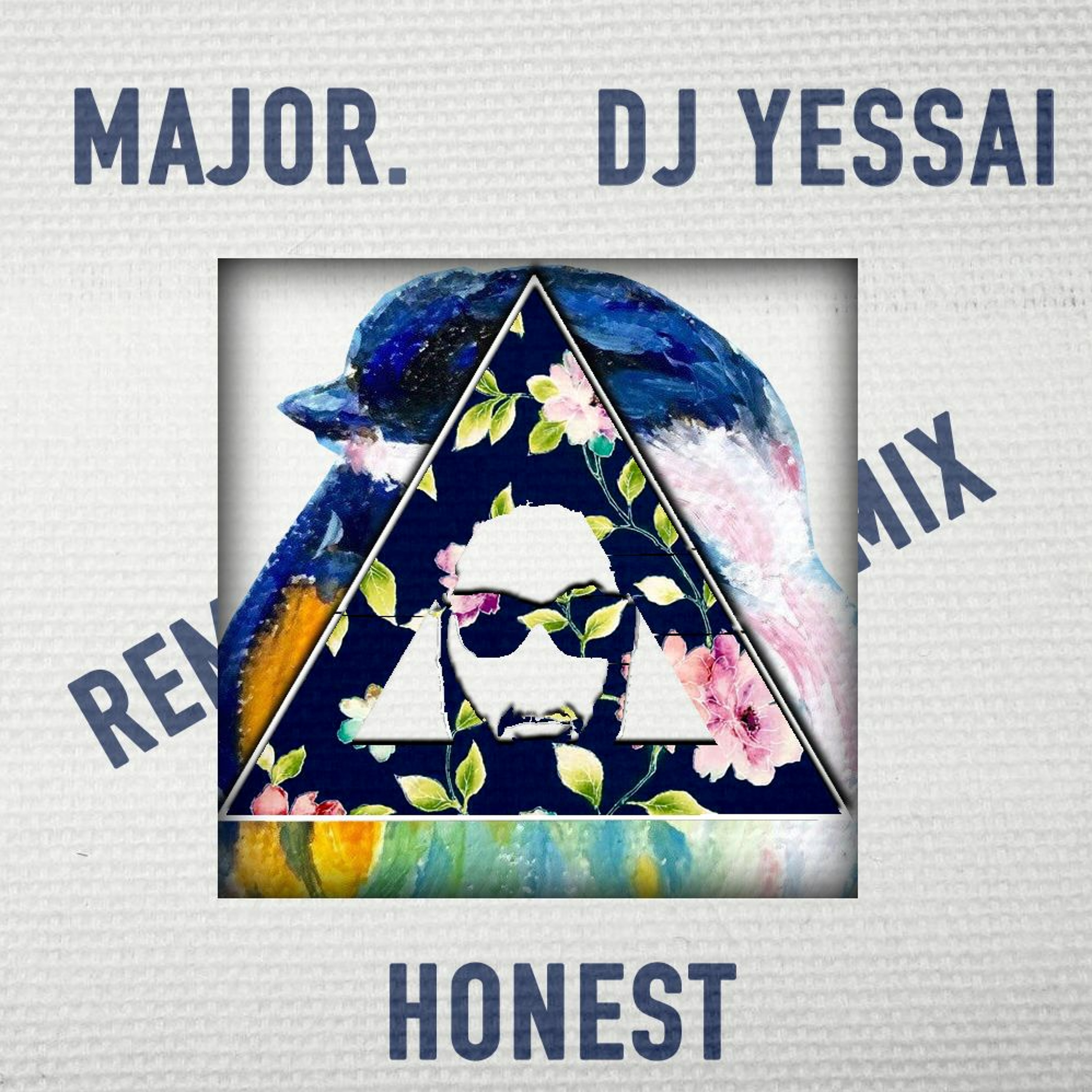 MAJOR. - Honest Remix episode artwork