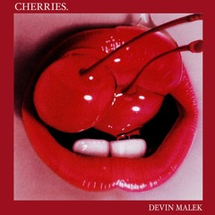DEVIN MALEK - CHERRIES (Full Album Stream)
