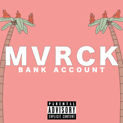 Bank Account - 21 Savage (MVRCK Remix)