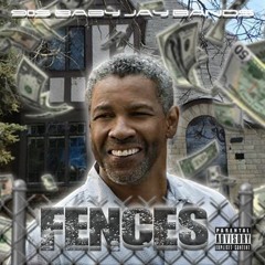 Fences  (Prod By Gaunzoe)