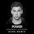 Power (IKIRA Remix)