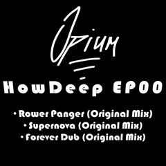 Opium - Forever Dub (Original Mix)