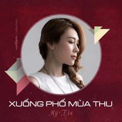 My Tam - Xuong Pho Mua Thu