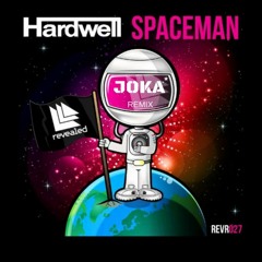 Hardwell ft. Mitch Crown - Call Me A Spaceman (JOKA Remix)
