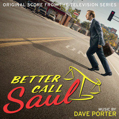 Better Call Saul OST - Border Crossing (Dave Porter)