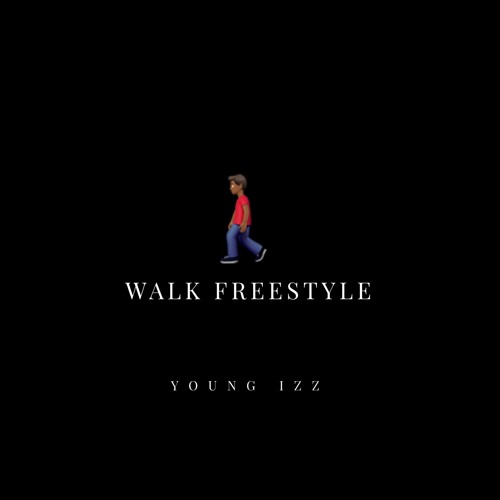 Young Izz Walk Freestyle ( Young Ma remix )