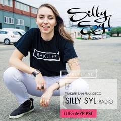 Silly Syl For Traklife Radio Ep. 80 - That Subtle Kick