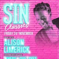 Sin Classics Mix - Friday 24th Nov (After Steel Yard) Brickworks