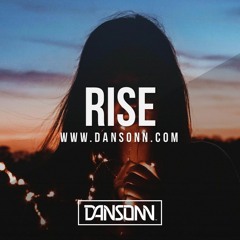 Rise