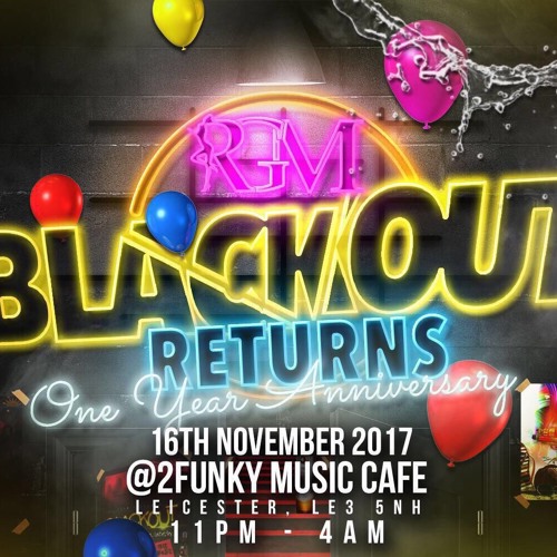 @DJ_REEKO @RAYPLAYHOUSE Ft @Strikes_1 | LIVE AT RGM BLACKOUT RETURNS 1 YEAR ANNIVERSARY (Preview)