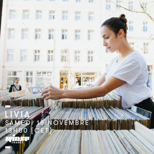 Livia @ RINSE FM 18 novembre 2017