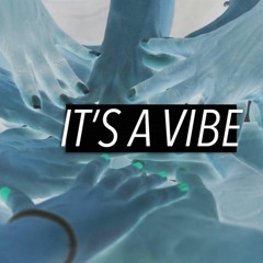 Azenda - It's A Vibe REMIX