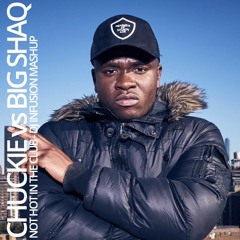 Chuckie vs Big Shaq - Not Hot in the Club