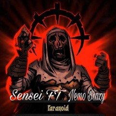 Paranoid ft Nemo Brazy
