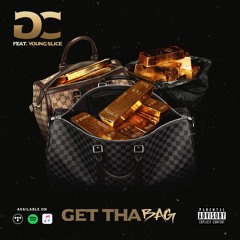 Get Tha Bag (Prod by: Money Montage)