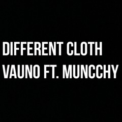 Different Cloth