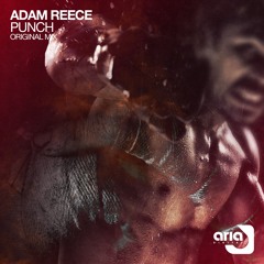 ARD092 : Adam Reece - Punch (Original Mix)Released 01/12/2017