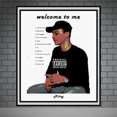 Mikey - Welcome To Me