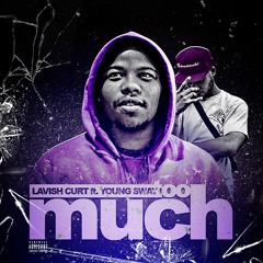 Lavish Curt ft Young Sway