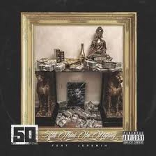 Still Think I'm Nothing 50cent ft Jeremih