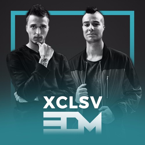 XCLSV EDM - 17/11/17