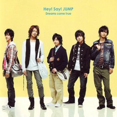 Dreams Come True - Hey! Say! JUMP (Rhea Cover)