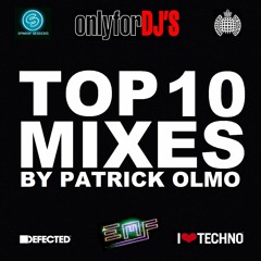 TOP 10 MIXES By Patrick Olmo