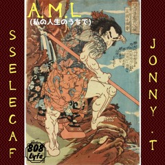 A.M.L - SselecaF x Jonny T. (prod. Cxdy x 808Lyfe Production) (FREE DOWNLOAD)