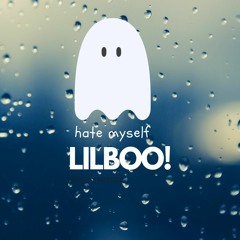 LILBOO! - Hate Myself prod.frozxn