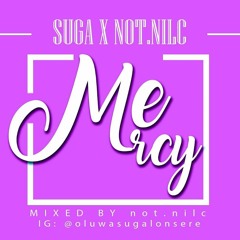 MERCY ft Not.nilc