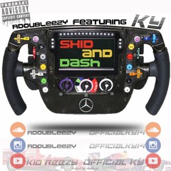 Skid & Dash Ft. KY