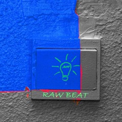 [Free Beat] Raw - $ Swith [Instrumental]