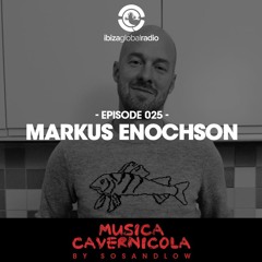 Markus Enochson at Technob@stun as broadcasted on Ibiza Global radio Saturday 18th november
