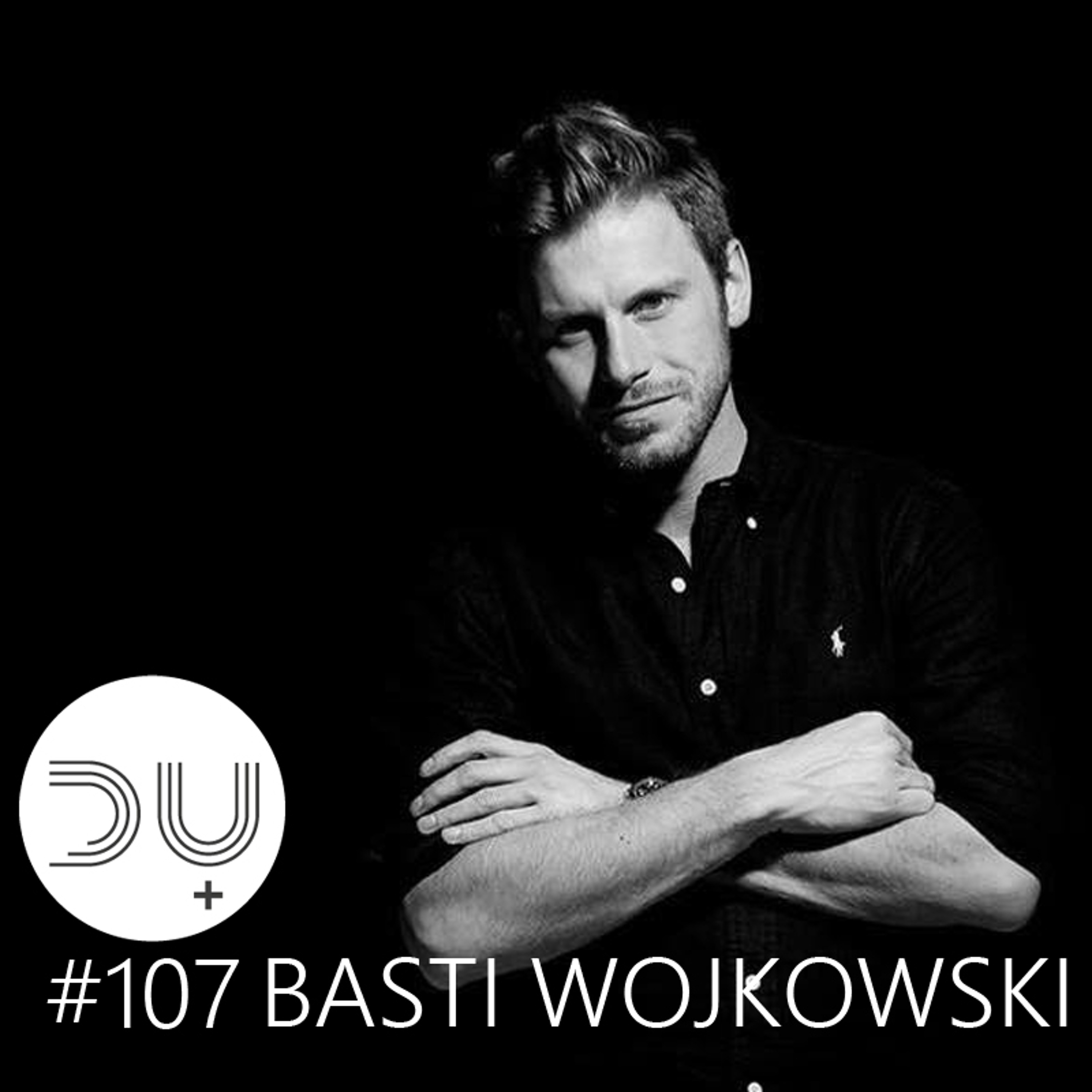 du-und-musik-107-by-basti-wojkowksi episode artwork