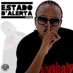 Raiva - Estado De Alerta Feat. Abdiel, Ready Neutro & Yung D