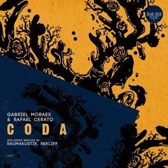 PREMIERE: Gabriel Moraes & Rafael Cerato - Coda (NekliFF Remix) [Dear Deer]