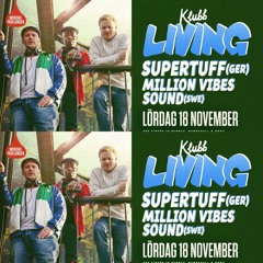 Live Audio: Million Vibes & Supertuff Sound 181117 Part 1