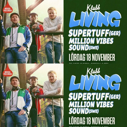 Live Audio: Million Vibes & Supertuff Sound 181117 Part 1
