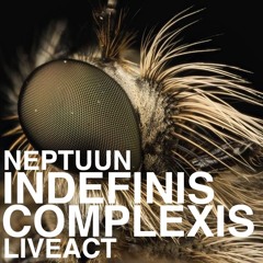 INDEFINIS COMPLEXIS (LIVEACT)