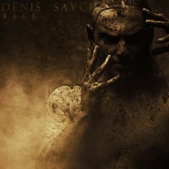 Denis Savchuk-Rage(demo)