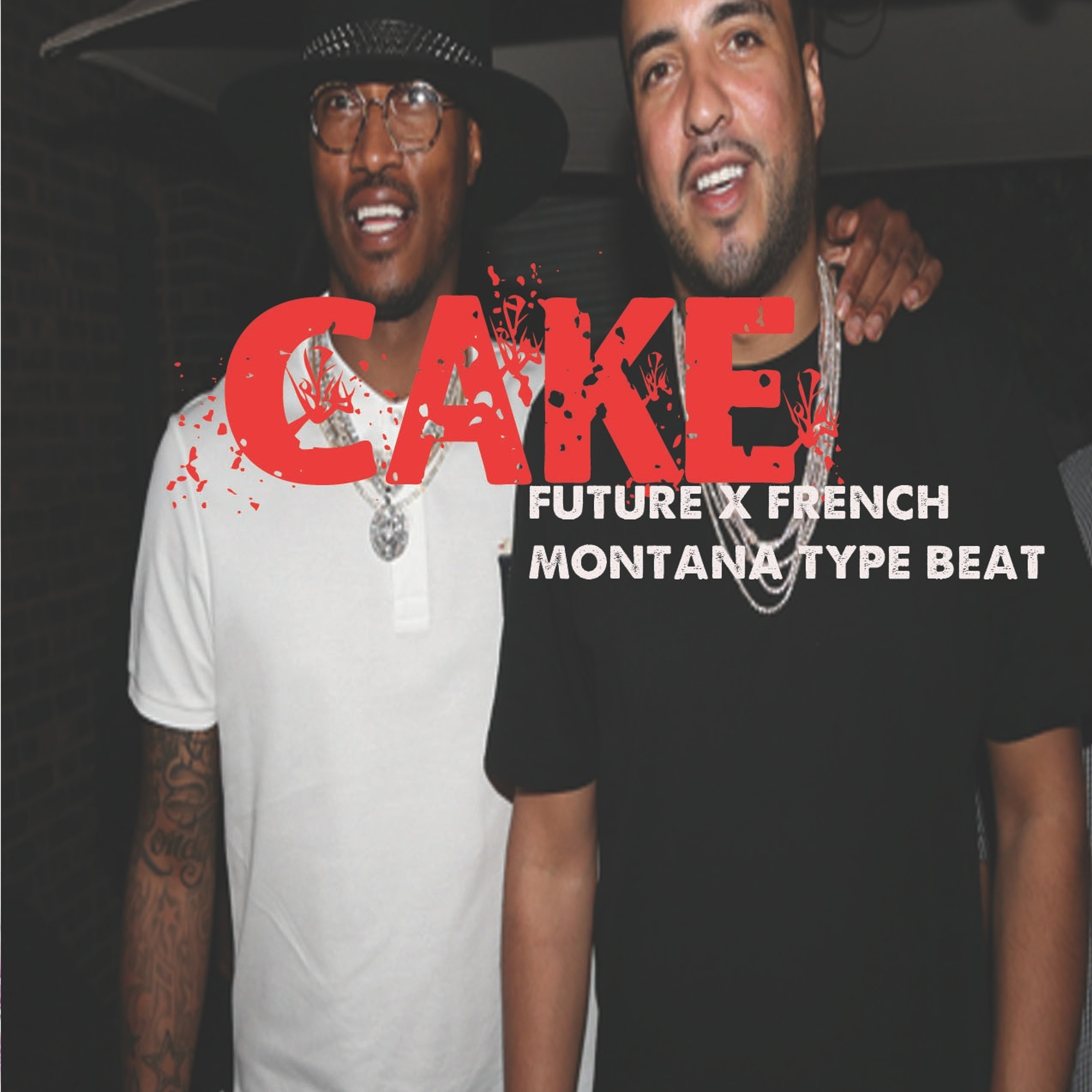 Free Future x French Montana Type Beat 2017 ' CAKE ' episode artwork