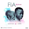 Fia ( FUJI - VERSION )- Destiny Boy Feat Davido