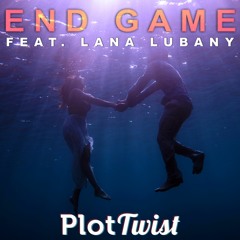 End Game (Lana Lubany Cover)