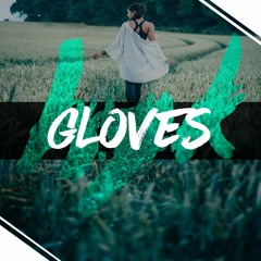 Dj Snake x Justin Bieber type Beat Instrumental | Pop/Chill/Tropical Beat - "Gloves" (Handy y Kap'z)