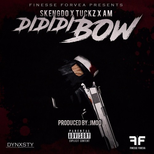 #410 Skengdo X Tuckz X AM - DIDIDI BOW